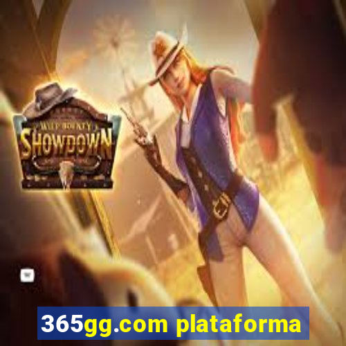 365gg.com plataforma